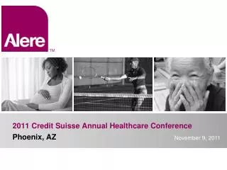 2011 Credit Suisse Annual Healthcare Conference