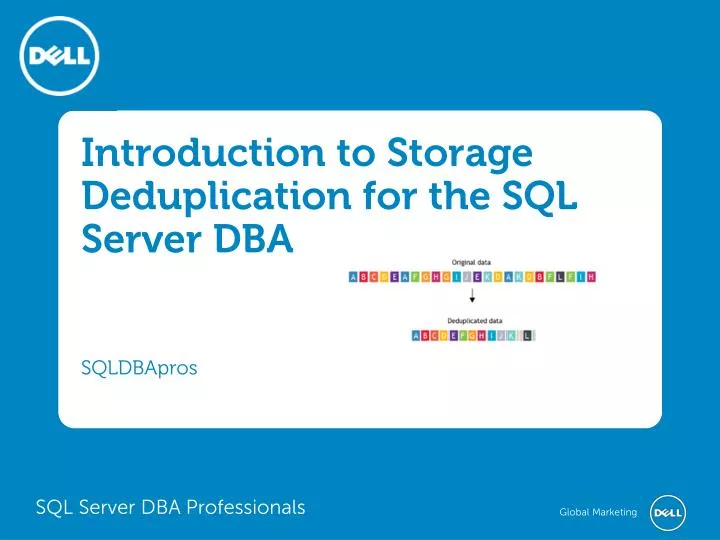 introduction to storage deduplication for the sql server dba sqldbapros