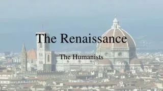 The Renaissance