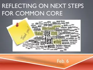 reflecting on next steps for common core