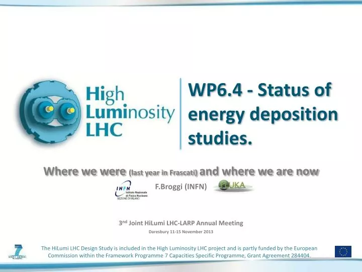 wp6 4 status of energy deposition studies