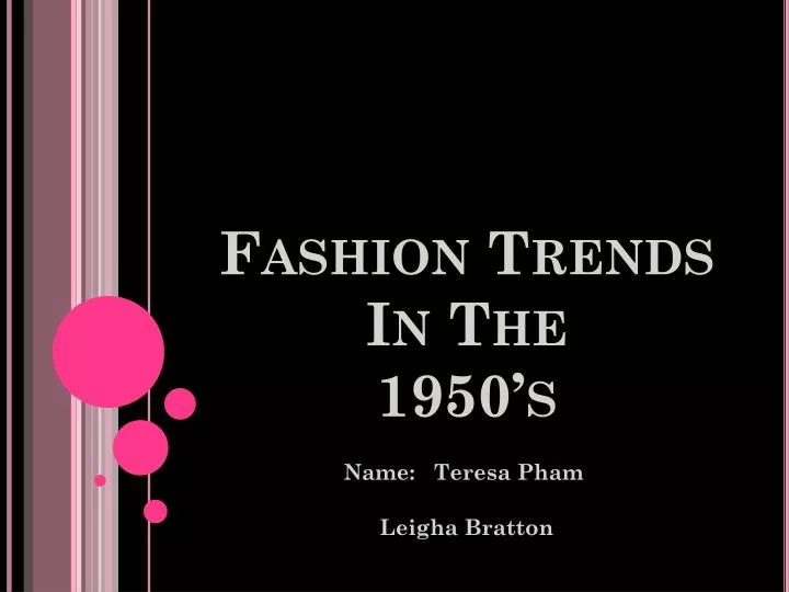 fashion trends in the 1950 s