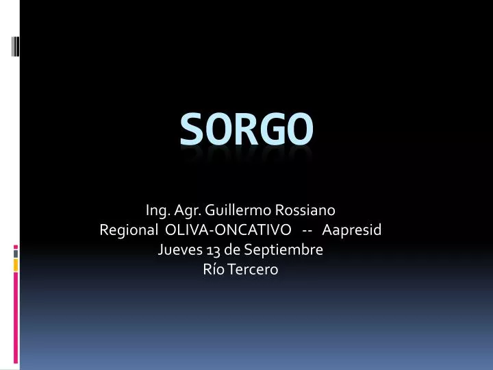 ing agr guillermo rossiano regional oliva oncativo aapresid jueves 13 de septiembre r o tercero