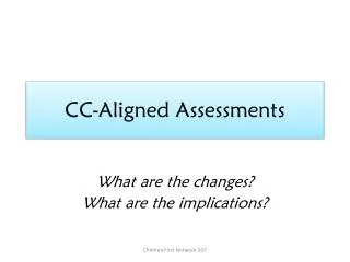 CC-Aligned Assessments