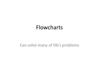 flowcharts
