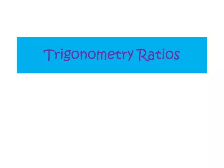 trigonometry ratios