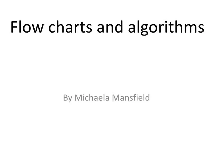 flow charts and algorithms