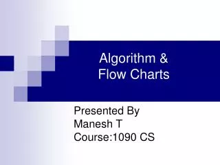 Algorithm &amp; Flow Charts