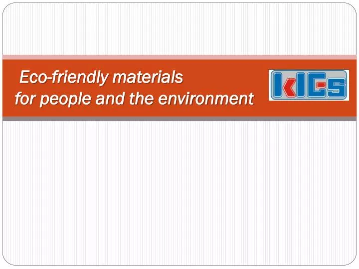 eco friendly materials for people and the environment