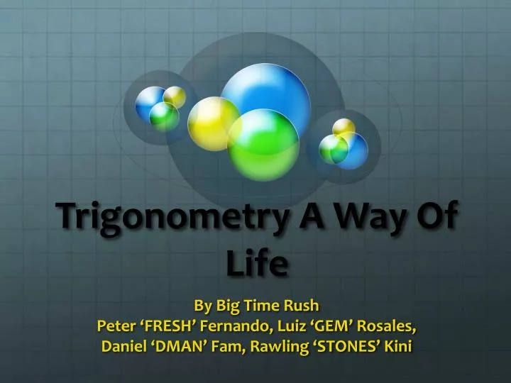 trigonometry a way o f life