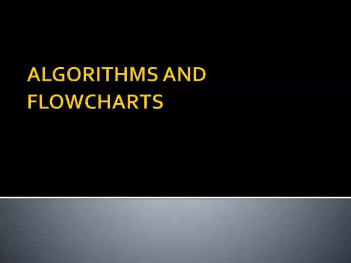 algorithms and flowcharts