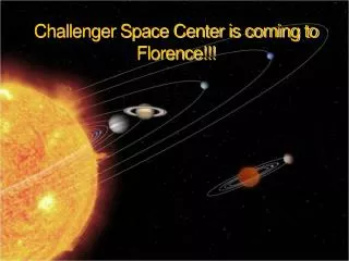Challenger Space Center is coming to Florence!!!