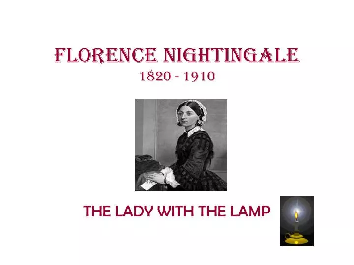 florence nightingale 1820 1910