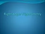 Right Angle Trigonometry Warm-Up: Acute Angles & Triangles - slide 1