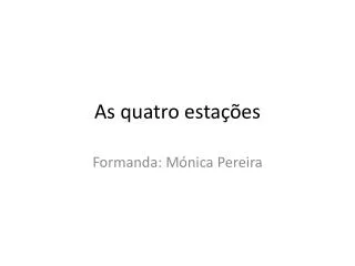 as quatro esta es