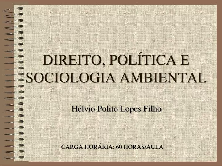 direito pol tica e sociologia ambiental