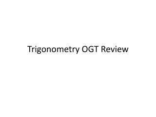 Trigonometry OGT Review