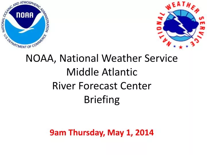 noaa national weather service middle atlantic river forecast center briefing