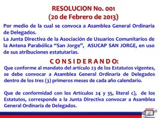 RESOLUCION No. 001 (20 de Febrero de 2013)