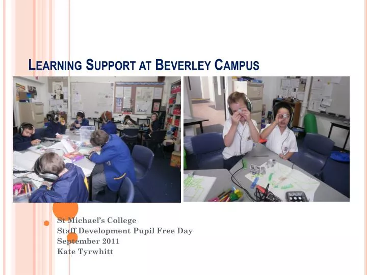 learning support at beverley campus