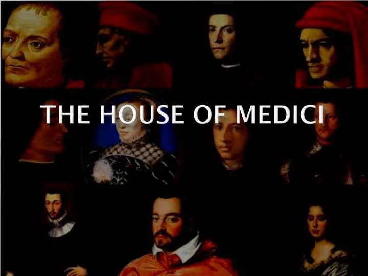 the house of medici
