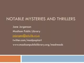 Notable Mysteries and thrillers
