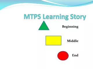MTPS Learning Story