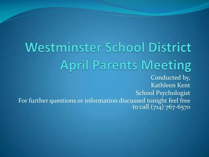 westminster school district april parents meeting