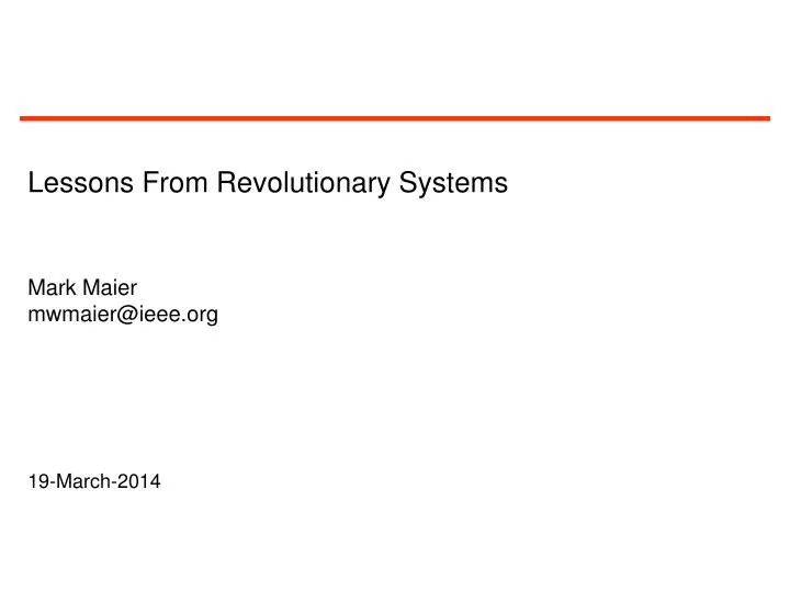 lessons from revolutionary systems