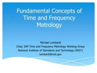 Fundamental Concepts of Time and Frequency Metrology