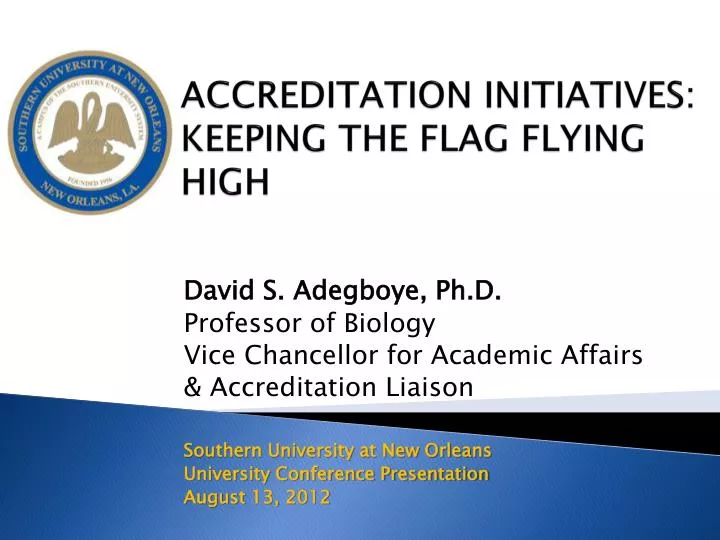 accreditation initiatives keeping the flag flying high