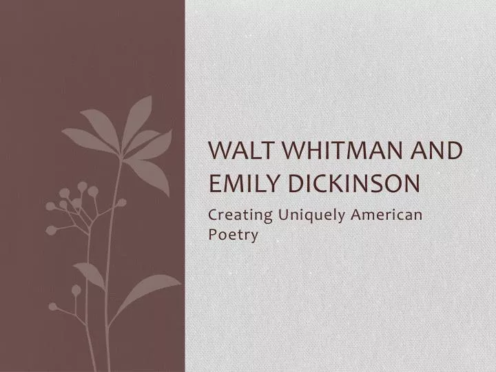 walt whitman and emily dickinson