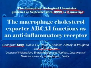 The Journal of Biological Chemistry , published on September 25th, 2009 as Manuscript