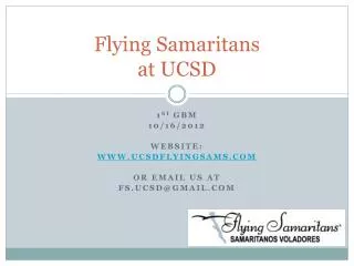Flying Samaritans at UCSD
