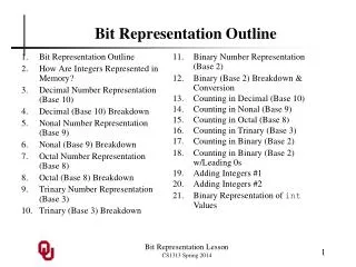 Bit Representation Outline