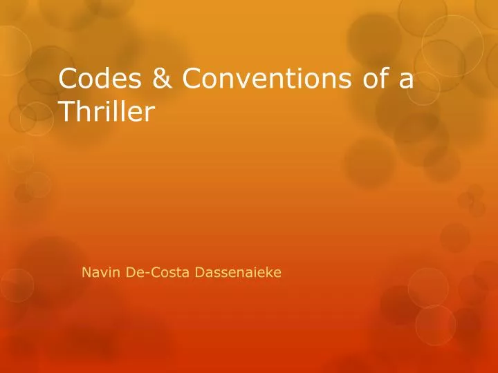 codes conventions of a thriller