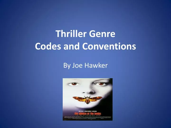 thriller genre codes and conventions