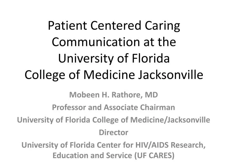 patient centered caring communication at the university of florida college of medicine jacksonville