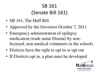 SB 161 (Senate Bill 161)