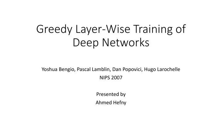 greedy layer wise training of deep networks