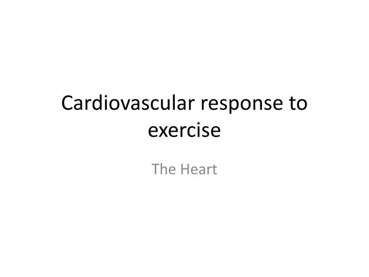 cardiovascular response to exercise