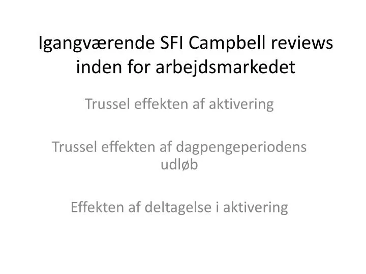 igangv rende sfi campbell reviews inden for arbejdsmarkedet