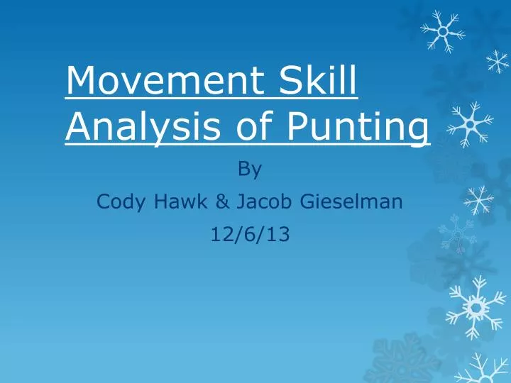 movement skill analysis of punting