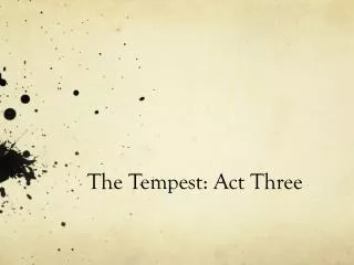 The Tempest: Act Three
