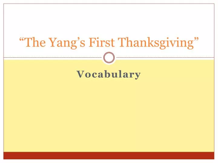 the yang s first thanksgiving