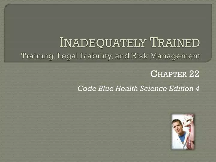 inadequately trained training legal liability and risk management