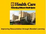 Improving Resuscitation through Blended Learning - slide 1