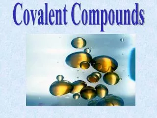 Covalent Compounds