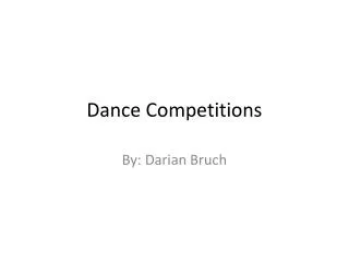 Dance Competitions