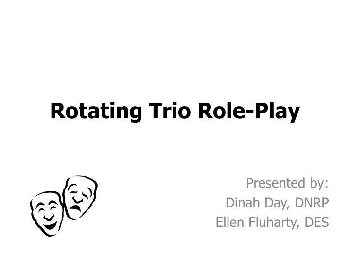 rotating trio role play